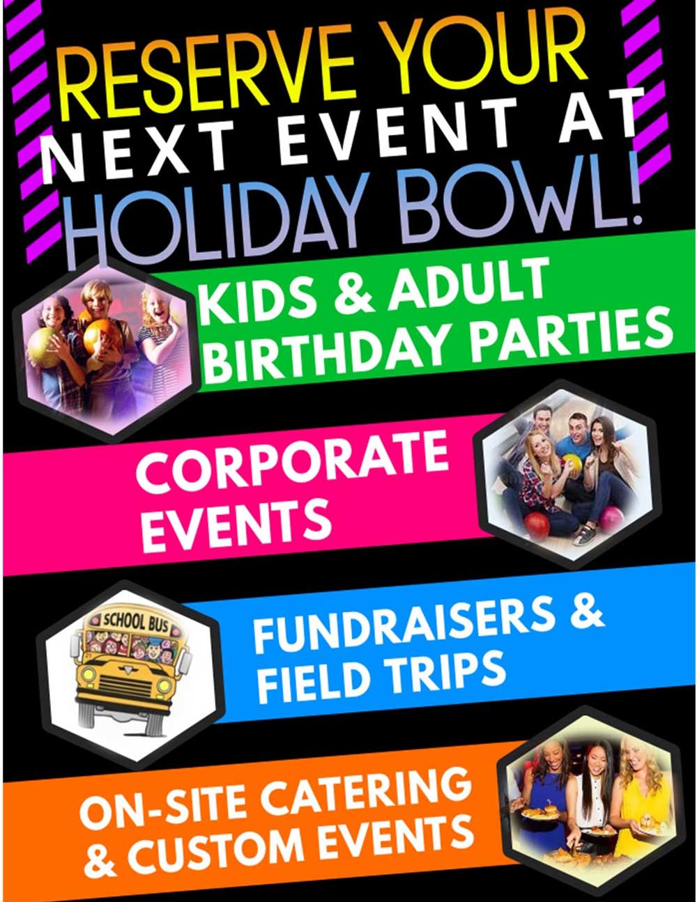 Birthday Parties, Corporate Events, School Trips